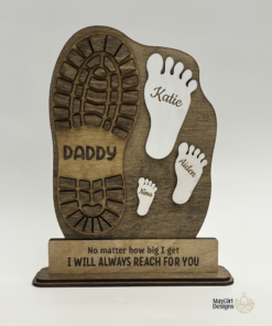 Personalized wooden Father’s Day keepsake sign with a large daddy boot print, three children’s footprints, engraved names, and the message “No matter how big I get, I will always reach for you.”